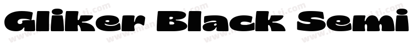 Gliker Black Semi Expanded字体转换